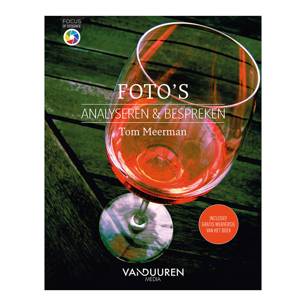 Boeken Focus op Fotografie: Foto's analyseren en bespreken - Tom Meerman