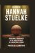 The Story of Hannah Stuelke