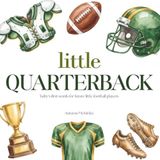 Football Book for Babies, Toddlers & Kids | 80 Simple Football Vocabulary Words for Young Children | Little Quarterback First Words Picture Book for ... Sports Gift | Early Learning Word Recognition