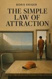 THE Independently Published The Simple Law of Attraction Paperback
