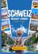 Schweiz Reiseführer 2026–2027