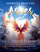 Emerging From the Ashes Workbook: A Guided Journal for Emotional Healing, Self-Discovery, and Personal Growth