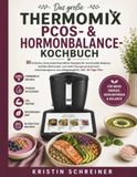 Das Thermomix Das große PCOS- & Hormonbalance-Kochbuch