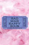 Sad Libri GmbH Sad Man Happy Hour Paperback