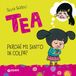 Tea. GPSR Kontakt Tea. Perché mi sento in colpa? Paperback
