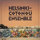 Sonic Rendezvous Helsinki Cotonou Ensemble Helsinki Cotonou Ensemble - Helsinki Cotonou Ensemble (CD)