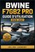Bwine F7GB2 Pro Guide d'Utilisation 2026-2027