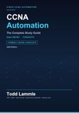 Cisco CCNA Automation Exam 200-901 CCNAAUTO Study Guide: Automating Networks Using Cisco Platforms