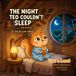 The Night Teo Couldn't Sleep: A Teo & Lumi Story