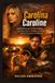 Carolina Caroline: Paperback, 118 pages, English