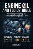 Engine Libri GmbH DIY Car Repair & Maintenance- Engine Oil and Fluids Bible