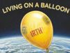 Living on a Balloon: A Rhyming Children’s Picture Book About Courage, Teamwork, and Saving the World We Share
