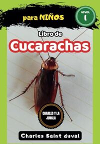 Charles y la Jungla: Libro de cucarachas para niños: 8