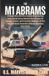 THE Libri GmbH Flight Chronicles: The Titans of the World's Storied Military Aircraft-The M1 Abrams