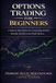 Options The Complete Options Income Mastery- Options Trading for Beginners