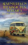 Adventures Libri GmbH Adventures On The Magic Bus Hardcover