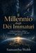 Il Millennio degli Dèi Immaturi: Guida tecnologica, politica e antropologica ai prossimi mille anni dell’umanità