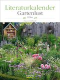 Literaturkalender Korsch Verlag Literaturkalender Gartenlust 2027