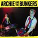 Archie And The Bunkers - Archie And The Bunkers (CD)