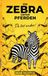 Ein Zebra unter Pferden: Du bist anders!