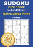 Sudoku Extra Large Print Puzzle Book - Medium Difficulty - Solutions Included: Attention and Cognitive Stimulation.