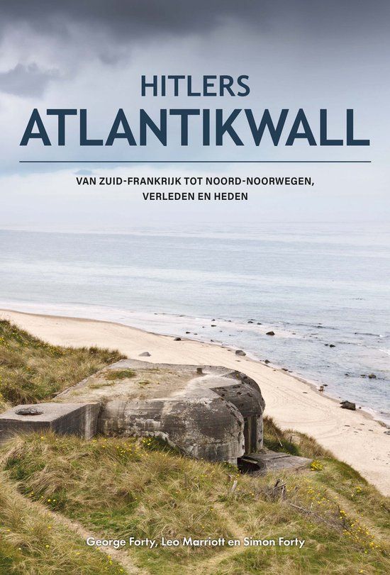Hitlers Rebo Productions Hitlers Atlantikwall: Van Zuid-Frankrijk tot Noord-Noorwegen, verleden en heden | Hardcover | 22 april 2024