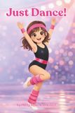 Just Dance!
