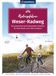 KOMPASS Radreiseführer Weser-Radweg
