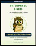 Entender el dinero: El gran cuaderno práctico para niños de 8 a 10 años
