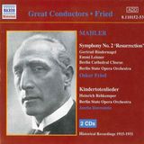 Symphony Naxos Great Conductors - Fried - Mahler: Symphony no 2, Kindertotenlieder
