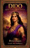 Dido: Libri GmbH Powerful Female Rulers of Antiquity- Dido Paperback