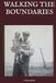 Walking The Boundaries: Origins of Divisions in America Today