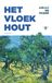 De Bezige Bij Het Vloekhout
