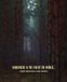 Somewhere at the End of the World…: A Journey Through Forests, Seasons, and Silence