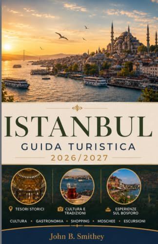 GUIDA Istanbul Travel Guide 2026/2027