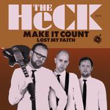 Coast2Coast The Heck - Make It Count (7" Single) (Coloured Vinyl)