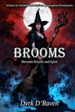Brooms: Between Bristles and Spirit
