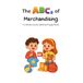 The ABCs of Merchandising