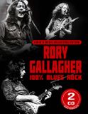 100% Rory Gallagher 100% Blues Rock