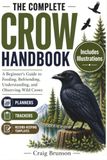 The Complete Crow Handbook