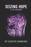 Seizing Independently Published Seizing Hope Paperback