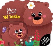 MAMY I DZIECI W LESIE. DWIE KSIĄŻECZKI W JEDNEJ