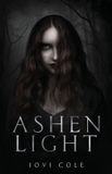 Ashen Light Ashen Light Paperback