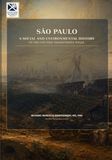 São Paulo: A Social and Environmental History of the City That Transformed Brazil: A Comprehensive Dialectical Approach
