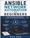 Ansible Network Automation for Beginners