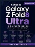 Samsung Galaxy Z Fold8 Ultra Complete Guide