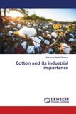 Cotton Lap Lambert Academic Publishing Cotton and its industrial importance Paperback