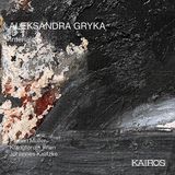 Music&Words Kairos Florian Muller, Klangforum Wien & Johannes Kalit - Aleksandra Gryka: Interialcell (CD)
