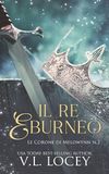 Il Re Eburneo (Le Corone di Melowynn n.2)
