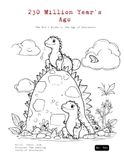230 Million Year's Ago: The Kid’s Guide to the Age of Dinosaurs